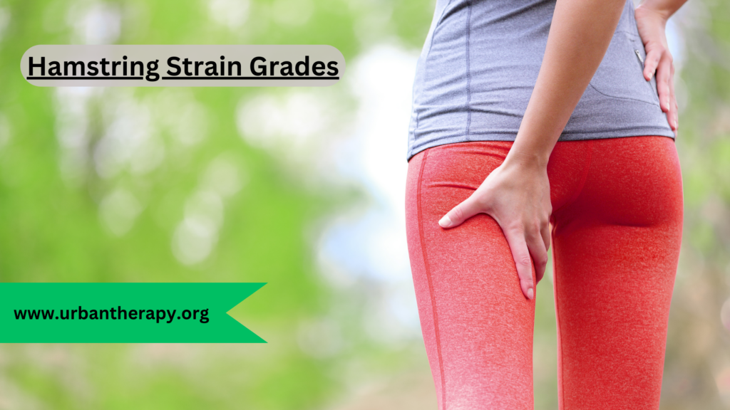 Hamstring Strain Grades