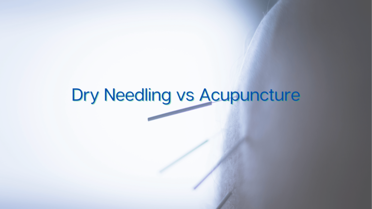 Dry Needling vs Acupuncture
